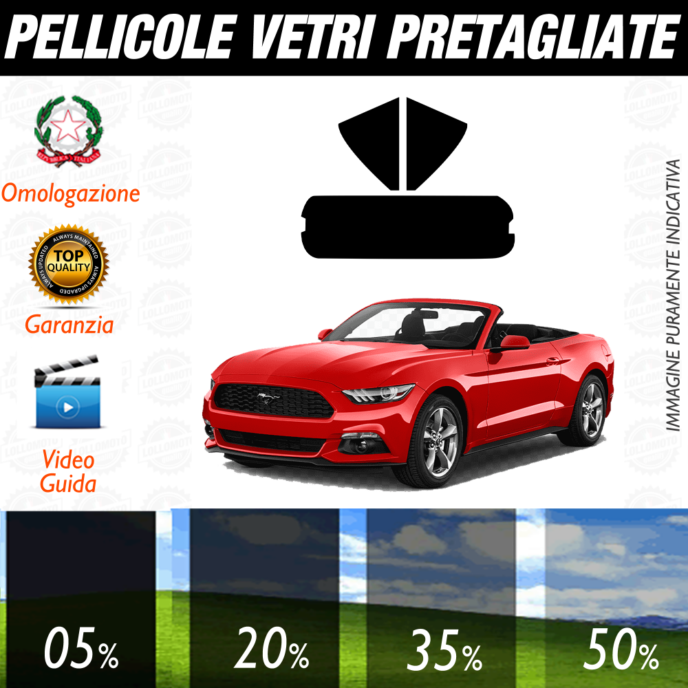 Ford Mustang Cabrio dal 2015 a Oggi Pellicole Oscuramento Vetri Auto Pre Tagliate a Misura