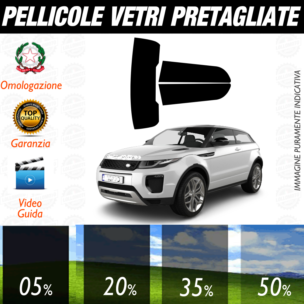 Land Rover Evoque 3P dal 2012 al 2018 Pellicole Oscuramento Vetri Auto Pre Tagliate a Misura
