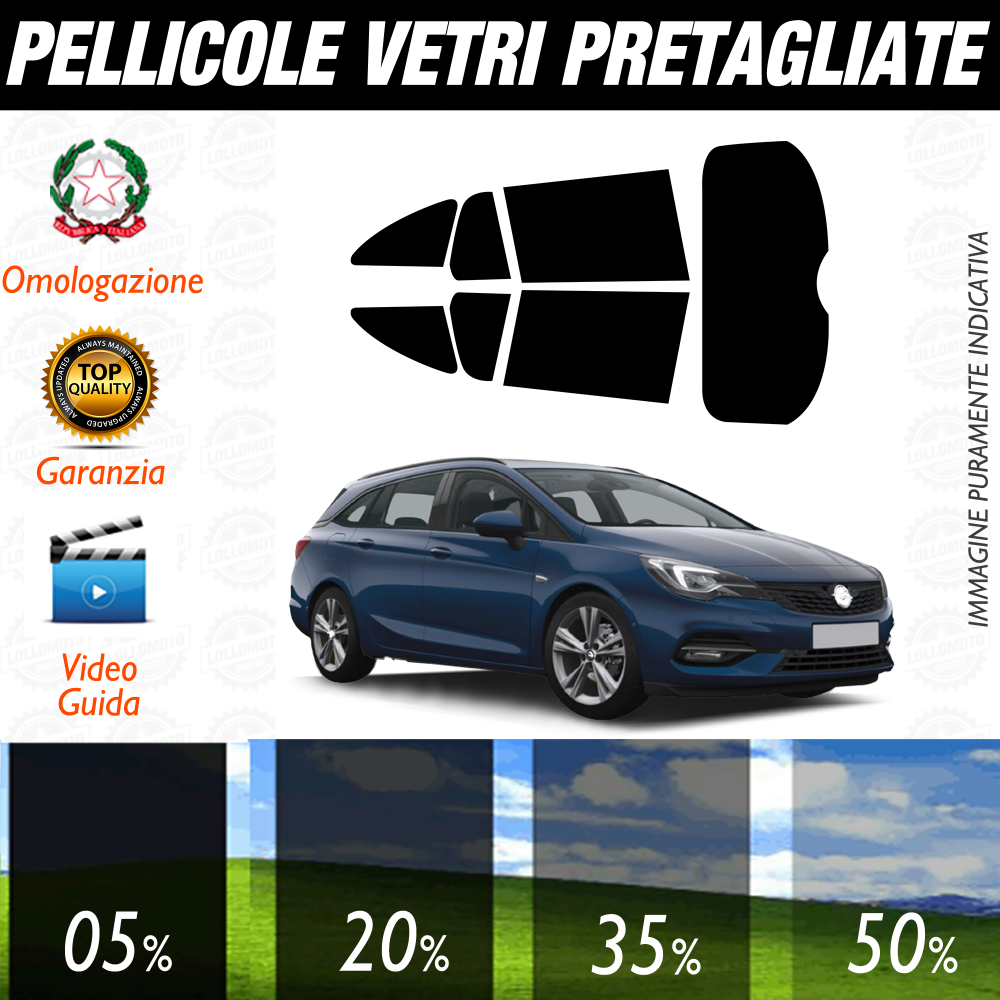 Opel Astra Sw dal 2015 a Oggi Pellicole Oscuramento Vetri Auto Pre Tagliate a Misura
