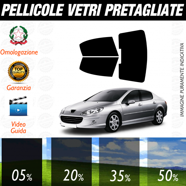Peugeot 407 Berlina dal 2004 al 2010 Pellicole Oscuramento Vetri Auto Pre Tagliate a Misura