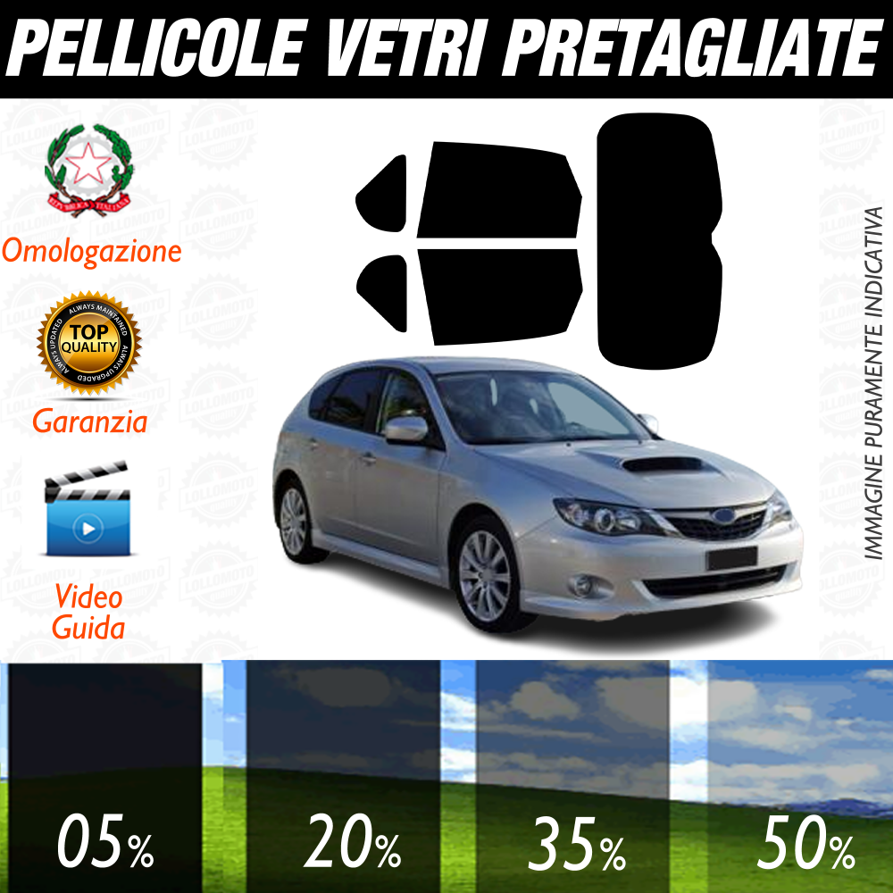 Subaru Impreza 5P dal 2005 al 2011 Pellicole Oscuramento Vetri Auto Pre Tagliate a Misura