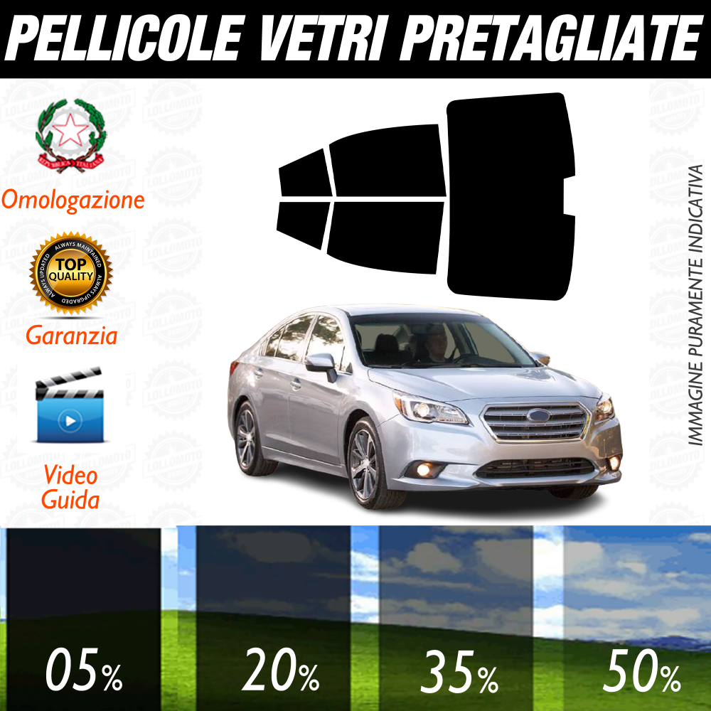 Subaru Legacy dal 2015 al 2019 Pellicole Oscuramento Vetri Auto Pre Tagliate a Misura
