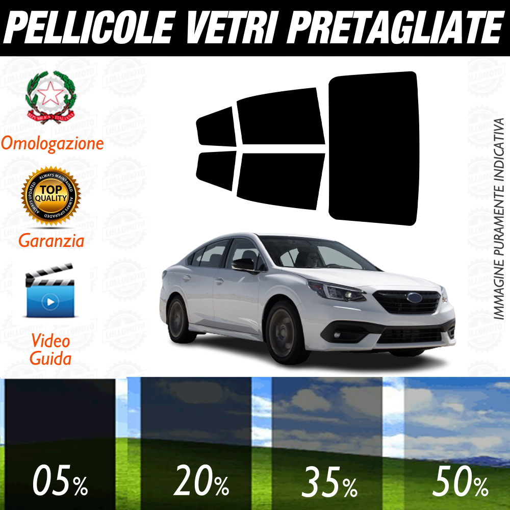 Subaru Legacy dal 2020 a Oggi Pellicole Oscuramento Vetri Auto Pre Tagliate a Misura