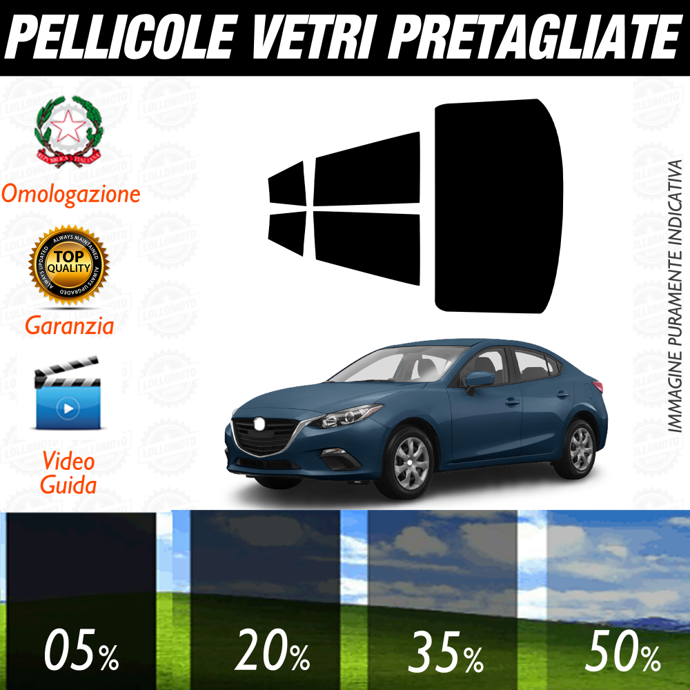 Mazda 3 Berlina dal 2014 al 2018 Pellicole Oscuramento Vetri Auto Pre Tagliate a Misura