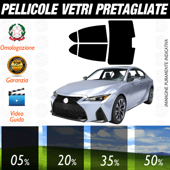 Lexus IS dal 2021 a Oggi Pellicole Oscuramento Vetri Auto Pre Tagliate a Misura
