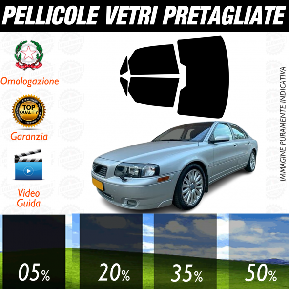 Volvo S80 Berlina dal 1999 al 2006 Pellicole Oscuramento Vetri Auto Pre Tagliate a Misura