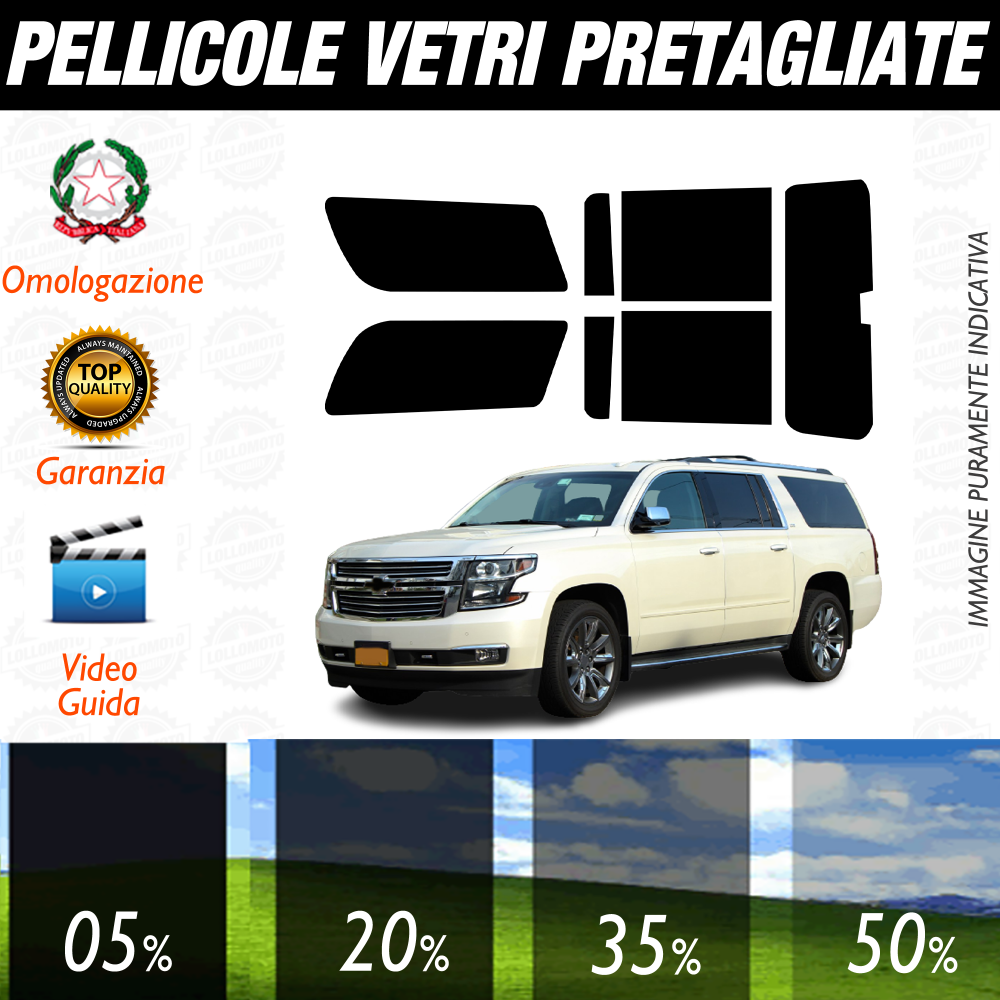 Chevrolet Suburban dal 2015 a Oggi Pellicole Oscuramento Vetri Auto Pre Tagliate a Misura