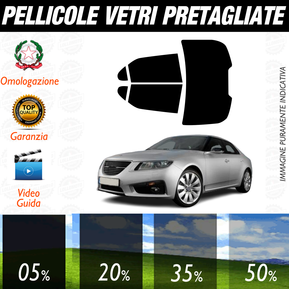 Saab 9-5 Berlina dal 2010 al 2012 Pellicole Oscuramento Vetri Auto Pre Tagliate a Misura