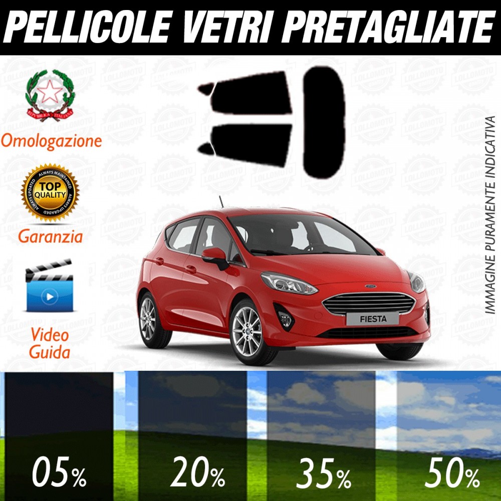 Ford Fiesta 5P dal 2017 ad OGGI Pellicole Oscuramento Vetri Posteriori Auto Pre Tagliate a Misura Plotter