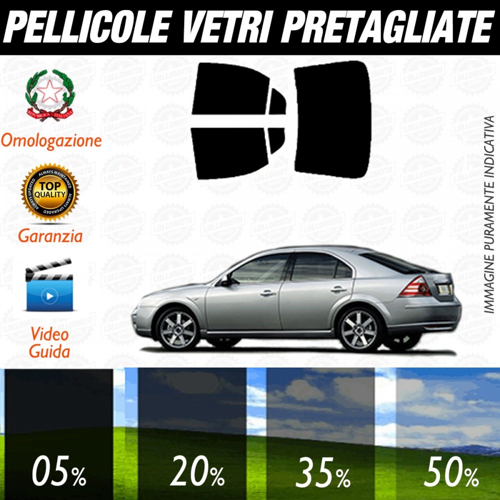 Ford Mondeo Berlina 4P dal 2001 al 2006 Pellicole Oscuramento Vetri Posteriori Auto Pre Tagliate a Misura